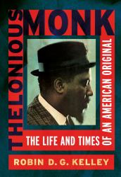 Thelonious Monk : The Life and Times of an American Original