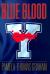 Blue Blood Blue Blood
