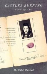 Castles Burning : A Child's Life in War