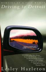 Driving to Detroit : Memoirs of a Fast Woman