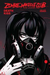 Zombie Makeout Club : Deathkiss