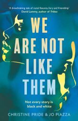 We Are Not Like Them