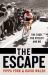 The Escape : The Tour, the Cyclist and Me