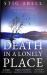 Death in a Lonely Place