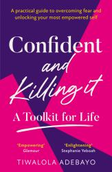 Confident and Killing It: a Toolkit for Life