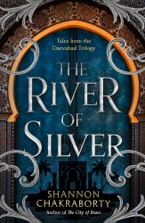The River of Silver : Tales from the Daevabad Trilogy