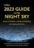 2023 Guide to the Night Sky Southern Hemisphere : A Month-By-Month Guide to Exploring the Skies above Australia, New Zealand and South Africa