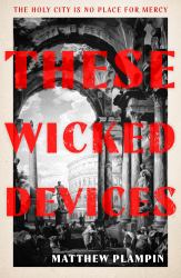 These Wicked Devices