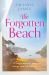 The Forgotten Beach The Forgotten Beach
