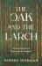 The Oak and the Larch : A Forest History of Russia and Its Empires