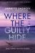 Where the Guilty Hide Where the Guilty Hide