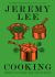 Cooking : Simply and Well, for One or Many Cooking : Simply and Well, for One or Many