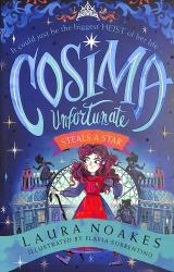Cosima Unfortunate Steals a Star (Cosima Unfortunate, Book 1)