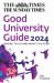 The Times Good University Guide 2024 : Where to Go and What to Study