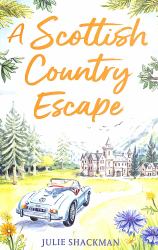 A Scottish Country Escape