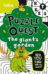 Puzzle Quest - the Giant's Garden : Solve More Than 100 Puzzles in This Adventure Story for Kids Aged 7+