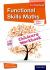 Functional Skills Maths in Context Childcare Workbook E3 - L2