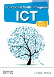 Functional Skills Progress ICT Level 1 - Level 2 CD-ROM