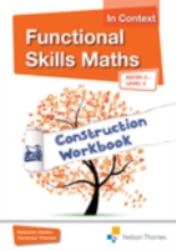 Functional Skills Maths in Context: Construction CD-ROM E3 - L2