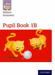Nelson Grammar : Pupil Book