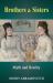 Brothers & Sisters : Myth and Reality Brothers & Sisters : Myth and Reality