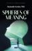 Spheres of Meaning Spheres of Meaning