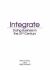 Integrate : Doing Business in the 21st Century