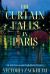 The Curtain Falls in Paris : An Aria Nevins and Noah Roche Mystery