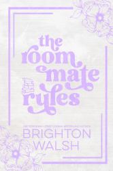 The Roommate Rules Limited Edition