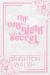The One-Night Secret : Discreet Special Edition