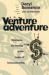 The Venture Adventure : Strategies for Thriving in the Jungle of Entrepreneurship