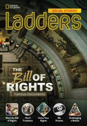 Ladders Social Studies 5: the Bill of Rights (on-Level)