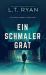 Ein Schmaler Grat