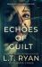 Echoes of Guilt