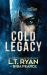 Cold Legacy Cold Legacy