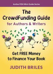 The Crowdfunding Guide for Authors and Writers