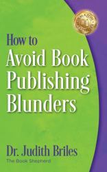 How to Avoid Book Publishing Blunders