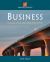 Business : Its Legal, Ethical, and Global Environment