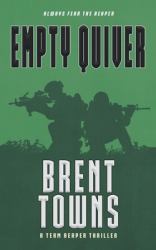 Empty Quiver : A Team Reaper Thriller