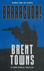 Barracuda! : A Team Reaper Thriller