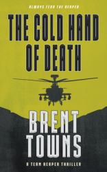 The Cold Hand of Death : A Team Reaper Thriller