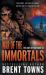 War of the Immortals : An Action-Adventure Series