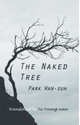 The Naked Tree : A Novel