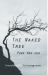 The Naked Tree : A Novel The Naked Tree : A Novel