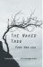 The Naked Tree : A Novel The Naked Tree : A Novel