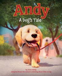 Andy : A Dog's Tale (Canine Companions)