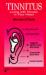 Tinnitus : Living with Noises in Your Head