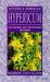 Hypericum : The Natural Anti-Depressant, and More