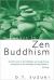 Essays in Zen Buddhism