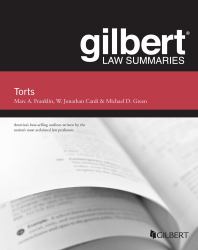 Gilbert Law Summary on Torts